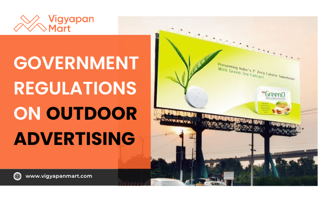 A large roadside billboard advertising a green tea sweetener is shown at sunset. Overlay text reads Government Regulations on Outdoor Advertising next to the Vigyapan Mart logo and website.