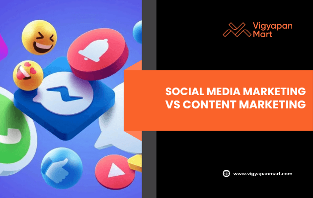Colorful 3D social media icons float on a blue background beside an orange and black panel with the text Social Media Marketing vs Content Marketing and the Vigyapan Mart logo and website.