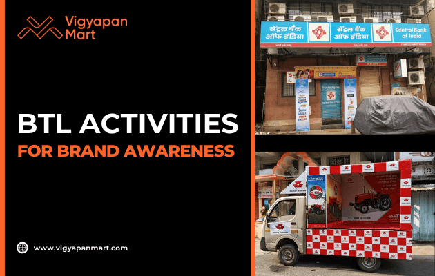 An advertisement for Vigyapan Mart showcases BTL Activities for Brand Awareness with images of a branded storefront and a promotional vehicle with colorful banners, alongside the company’s website.