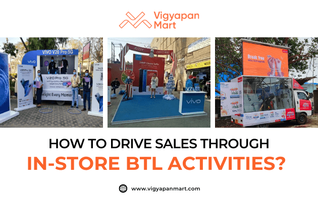 Three photos of branded in-store promotional events; people interact with product displays and booths for mobile phones and food brands. The text reads: How to drive sales through in-store BTL activities? with the Vigyapan Mart logo.