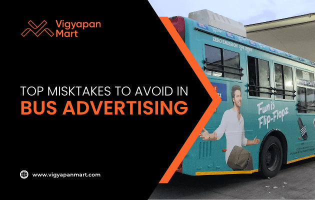 A teal bus with an advertisement featuring a man in casual clothes and the text Funky Flip-Flops. On the left, the text reads: Top Mistakes to Avoid in Bus Advertising with the Vigyapan Mart logo and website.
