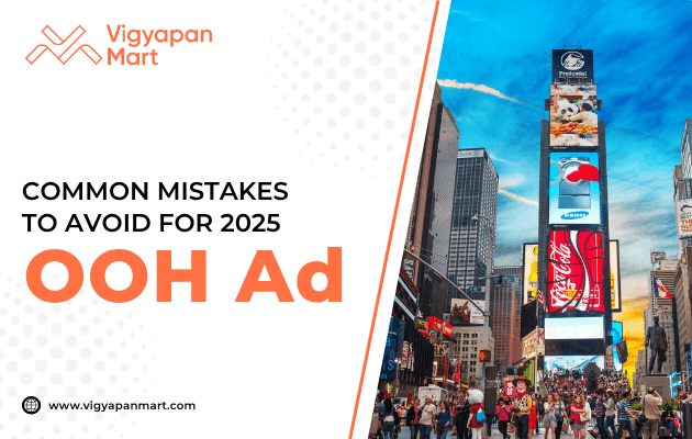 Times Square filled with people and digital billboards, with text overlay: Common Mistakes to Avoid for 2025 OOH Ad. Vigyapan Mart logo and website appear at the top left and bottom left corners.