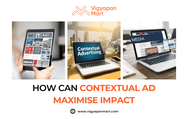 Digital marketing banner by Vigyapan Mart showing tablet and laptop screens with online ads, contextual advertising, and media content. Text reads “How can Contextual Ad Maximise Impact” highlighting contextual advertising strategies.