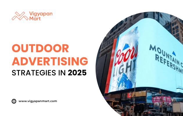 Large digital billboard in a busy city square displaying a Coors Light beer advertisement with text “Mountain Refreshment.” Overlay text reads “Outdoor Advertising Strategies in 2025” with Vigyapan Mart branding, highlighting future trends in billboard marketing.