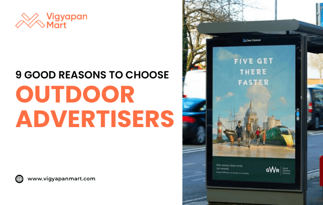 Bus stop outdoor advertising display shows a poster with the text “Five Get There Faster” promoting GWR (Great Western Railway). On the left, Vigyapan Mart branding with headline “9 Good Reasons to Choose Outdoor Advertisers” and website www.vigyapanmart.com