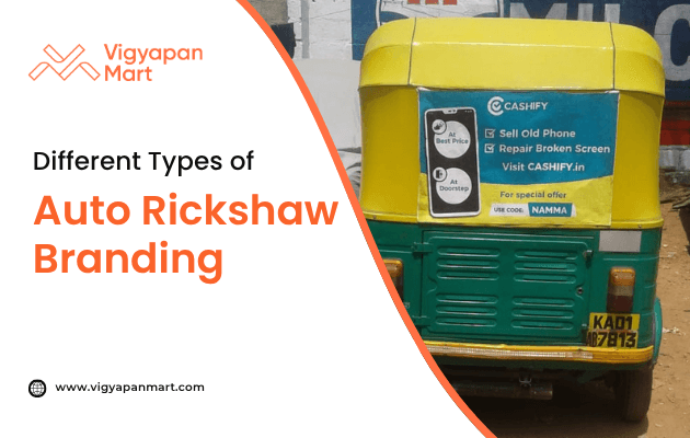 Green and yellow auto rickshaw with an advertisement displayed on its back for a mobile service brand. On the left, text reads “Different Types of Auto Rickshaw Branding” with Vigyapan Mart logo and website www.vigyapanmart.com