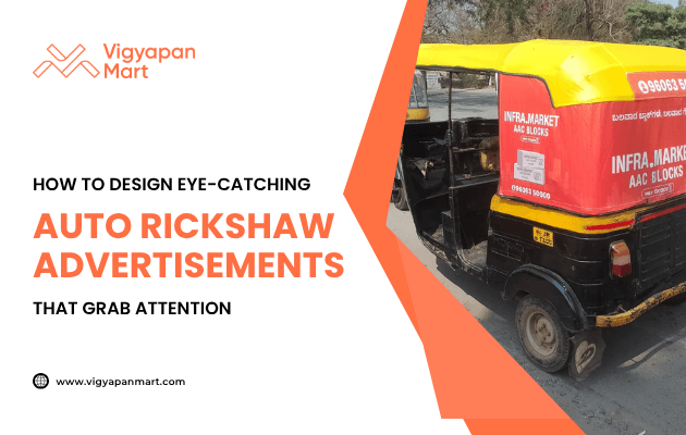 Black and yellow auto rickshaw with a bright red advertisement for a construction brand on its side. On the left, text reads “How to Design Eye-Catching Auto Rickshaw Advertisements That Grab Attention” with Vigyapan Mart logo and website www.vigyapanmart.com