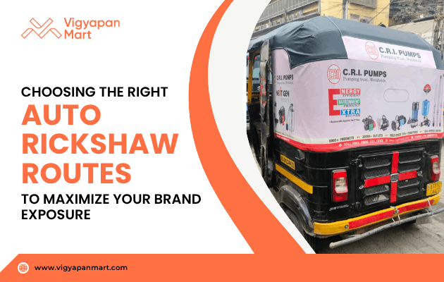 Black and yellow auto rickshaw with a branded advertisement for a pump company on its back. On the left, text reads “Choosing the Right Auto Rickshaw Routes to Maximize Your Brand Exposure” with Vigyapan Mart logo and website www.vigyapanmart.com