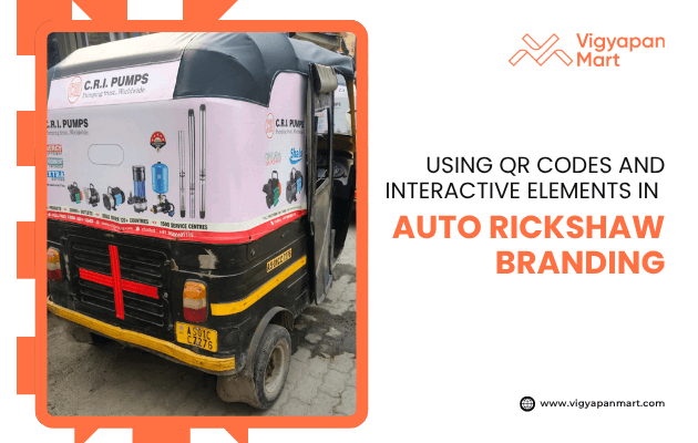Auto rickshaw branding ad for C.R.I. Pumps with product images, QR code, interactive design, and transit media promotion by Vigyapan Mart