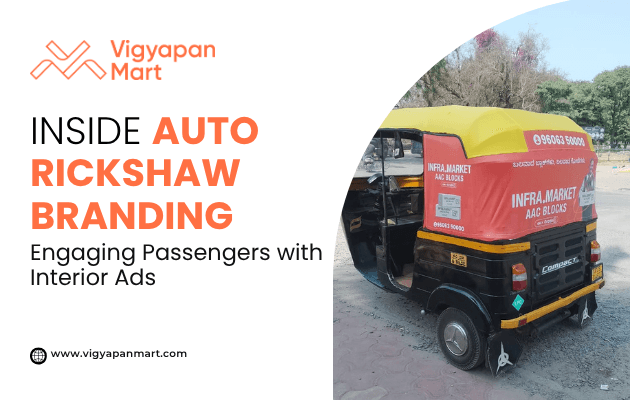 Auto rickshaw featuring branding for Infra Market with ad placement on the back and sides. Text on the left reads “Inside Auto Rickshaw Branding – Engaging Passengers with Interior Ads” along with Vigyapan Mart logo and website www.vigyapanmart.com