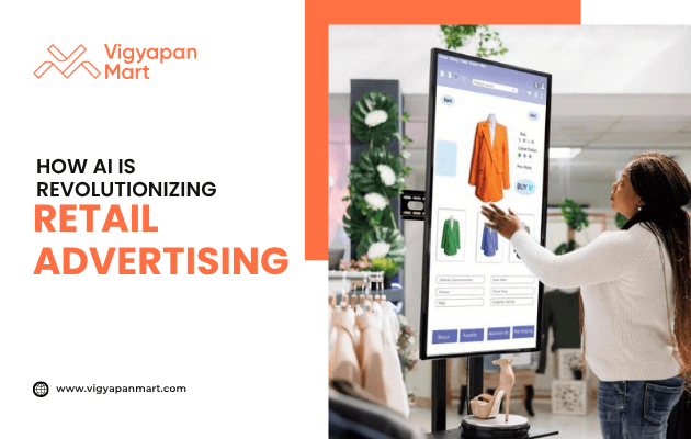 Digital retail advertising screen showing AI-powered virtual shopping interface with clothing options, highlighted by Vigyapan Mart with text “How AI is Revolutionizing Retail Advertising,” showcasing innovative technology in marketing.