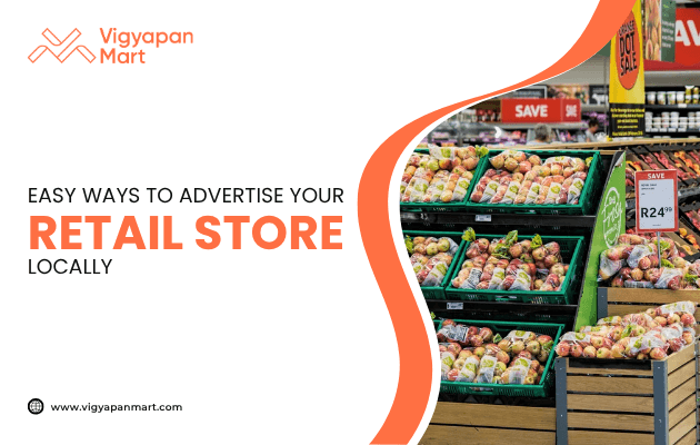 Supermarket fresh produce section with apples and promotional discount signs, highlighted by Vigyapan Mart with text “Easy Ways to Advertise Your Retail Store Locally.