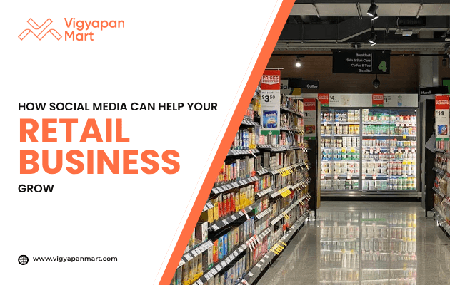 Supermarket aisle with shelves stocked with beverages and dairy products, highlighted by Vigyapan Mart with text “How Social Media Can Help Your Retail Business Grow.