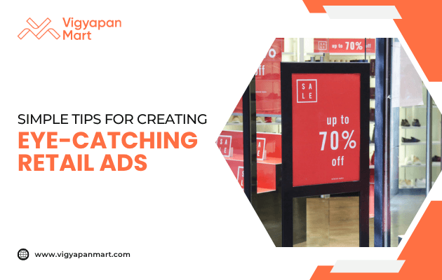 Retail store entrance with bold red sale sign displaying “Up to 70% Off,” highlighted by Vigyapan Mart with text “Simple Tips for Creating Eye-Catching Retail Ads.