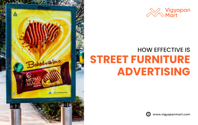 A bus stop street furniture advertisement with a bold design promoting reusability, alongside Vigyapan Mart branding and text “How effective is street furniture advertising.