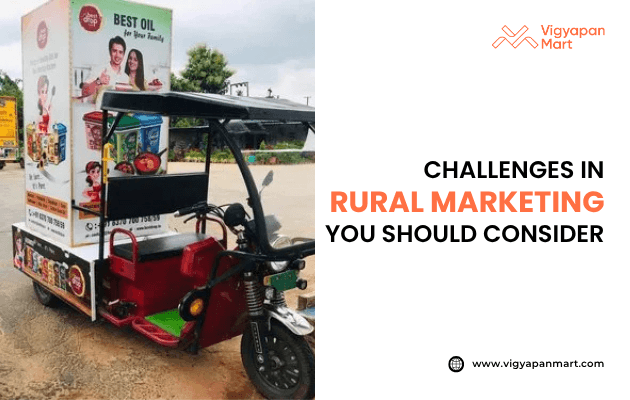 Vigyapan Mart graphic highlighting challenges in rural marketing, featuring a promotional e-rickshaw branded with edible oil advertisements displaying product packs and family visuals.