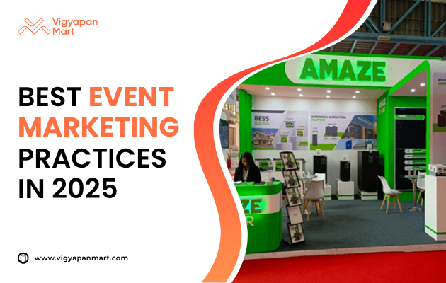 Vigyapan Mart graphic on best event marketing practices in 2025, featuring a green and white Amaze exhibition booth with product displays, banners, and a representative at the counter inside a trade show.