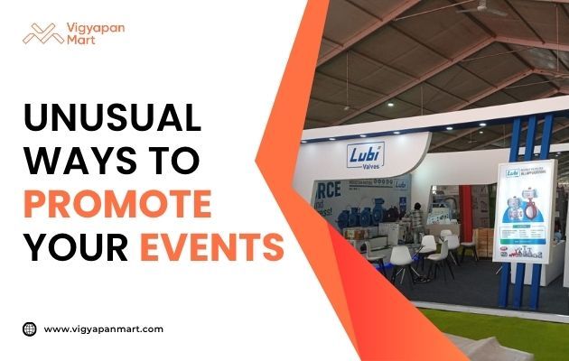 Vigyapan Mart graphic about unusual ways to promote events, featuring a Lubi Valves exhibition booth with product displays, seating arrangements, and branding inside a trade show hall.