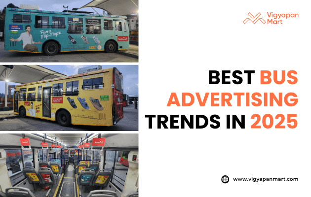 Vigyapan Mart graphic showing different bus advertisements including a light blue bus ad for Flip-Flops, a yellow bus ad for mobile phones, and interior bus ads on seat backs. Right side text reads “Best Bus Advertising Trends in 2025” with “Bus Advertising” highlighted in orange. Vigyapan Mart logo and website are displayed.