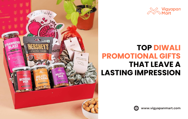 Festive Diwali promotional gift hamper in a red box containing snacks, dry fruits, chocolates, and decorated packaging, with text “Top Diwali Promotional Gifts That Leave a Lasting Impression” alongside Vigyapan Mart logo and website.