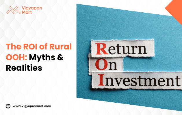 Campaign poster reading ‘The ROI of Rural OOH: Myths & Realities’, featuring graphs and rural billboards in the background, illustrating the gap between common assumptions and actual return on investment for Out-of-Home advertising in rural areas.
