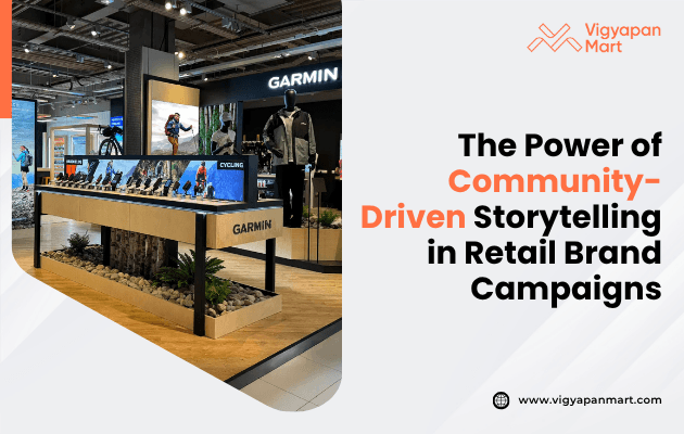 Community-driven storytelling in retail brand campaigns, highlighting authentic customer experiences and shared values to foster deeper connections.