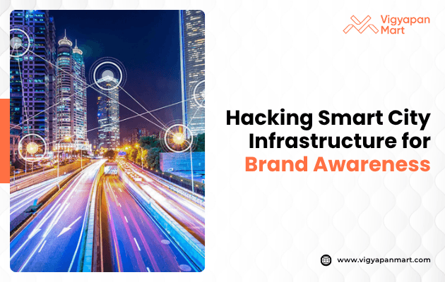 City skyline overlaid with circuit-style lines and digital icons illustrating connected infrastructure, with the poster text ‘Hacking Smart City Infrastructure for Brand Awareness’ prominently displayed, symbolizing use of urban tech touchpoints for marketing.