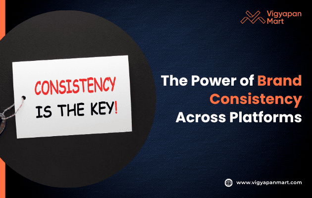 Image titled 'The Power of Brand Consistency Across Platforms' illustrating a unified brand presence with consistent logo, color scheme, and messaging across various digital platforms, emphasizing the importance of cohesive branding.