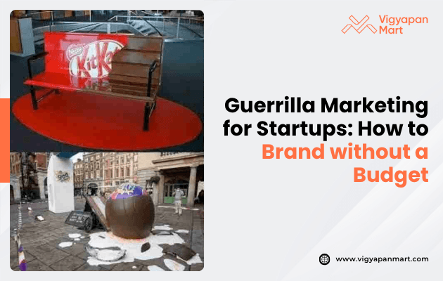 A creative guerrilla marketing display featuring a Kit Kat bench designed like a chocolate bar and a melted popsicle sculpture in a public space. The image promotes branding without a budget, with bold text on the right and playful visuals on the left.