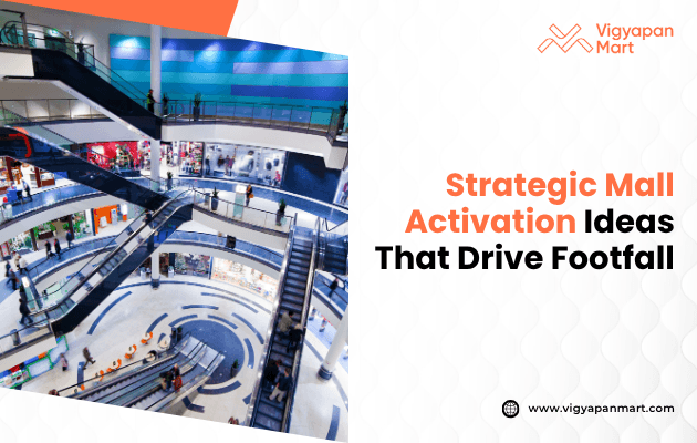 Bright, modern mall with multiple floors and escalators. Shoppers walk through, creating an active, bustling atmosphere. Text: "Strategic Mall Activation Ideas That Drive Footfall."