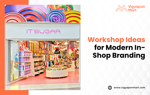 Bright candy store entrance with colorful swirls and displays of sweets. Text on right reads, "Workshop Ideas for Modern In-Shop Branding." Vibrant, playful vibe.