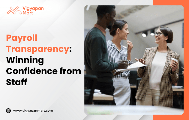 Three colleagues are engaged in a positive discussion in an office setting. A text overlay reads, "Payroll Transparency: Winning Confidence from Staff."