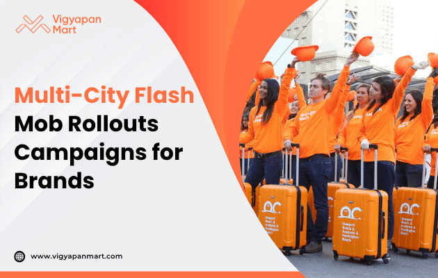 A group of people in bright orange outfits and matching luggage raise their hats in unison. Text reads: "Multi-City Flash Mob Rollouts Campaigns for Brands." The image conveys teamwork and energy.