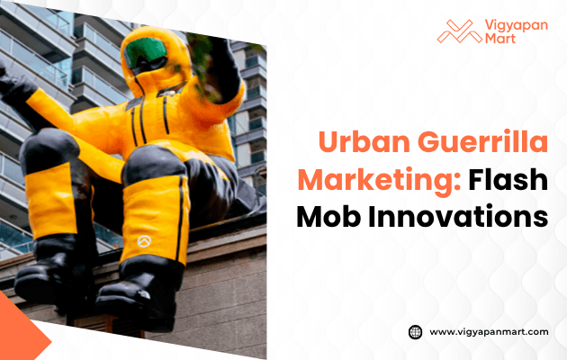 A giant inflatable figure in a yellow suit is perched on an urban building against glass structures. Text reads "Urban Guerrilla Marketing: Flash Mob Innovations" with a company logo.