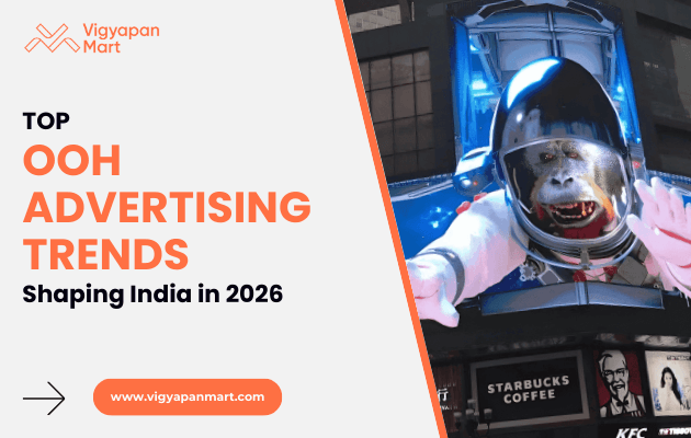 Graphic promoting 'Top OOH Advertising Trends Shaping India in 2026.' Features a 3D billboard of a monkey in a space suit, above a Starbucks and KFC.