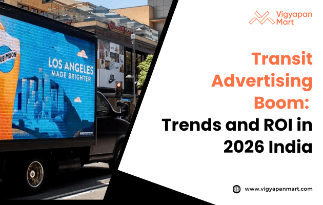 Mobile billboard truck with a vibrant ad reading "Los Angeles Made Brighter." Text overlay: "Transit Advertising Boom: Trends and ROI in 2026 India."