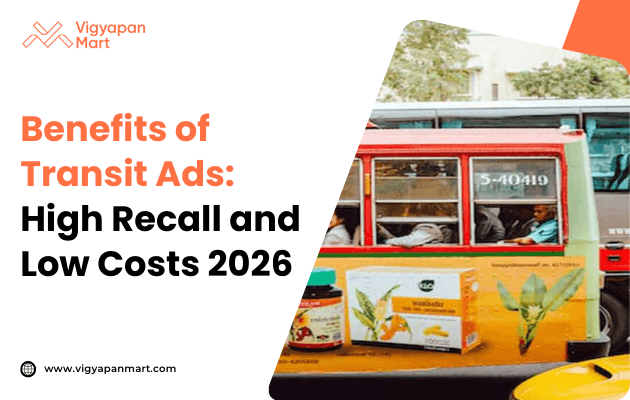 A busy street scene with a colorful bus featuring vibrant advertisements for products. Text reads, “Benefits of Transit Ads: High Recall and Low Costs 2026.”