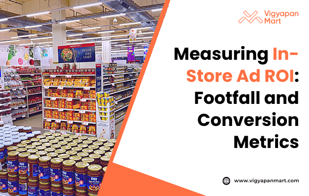 Supermarket aisle with neatly stocked grocery shelves on the left, featuring the text “Measuring In-Store Ad ROI: Footfall and Conversion Metrics,” in a bright and organized retail setting.
