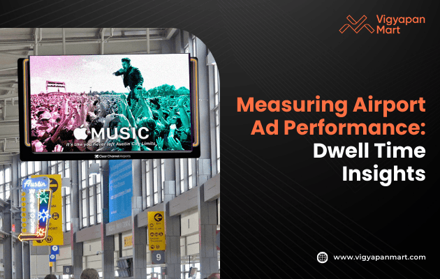 A digital billboard inside an airport displays an Apple Music advertisement featuring a lively concert scene. Text reads “Measuring Airport Ad Performance: Dwell Time Insights” by Vigyapan Mart.