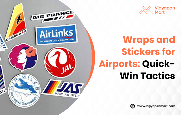 A collage of various airline logos appears on a white background, alongside text reading “Wraps and Stickers for Airports: Quick-Win Tactics,” conveying a branding and marketing theme.