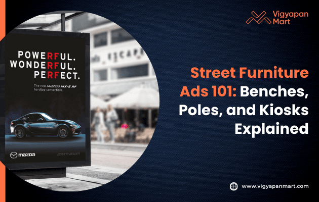 An outdoor advertisement showcases a sleek Mazda MX-5 RF against a dark background, featuring the text “Powerful. Wonderful. Perfect.” The elegant visual is paired with text explaining street furniture advertising.