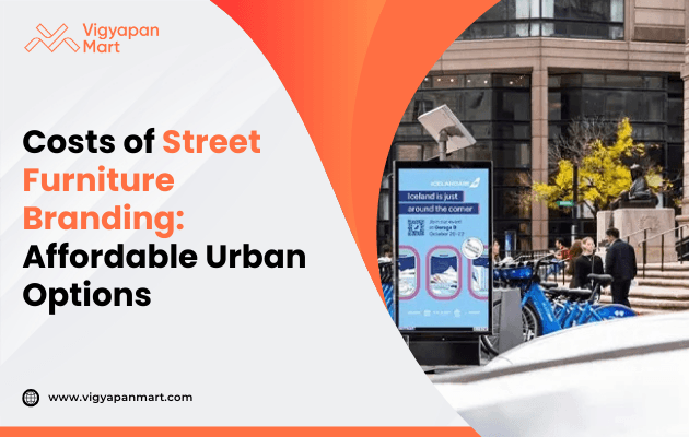 A promotional image highlights street furniture branding costs and urban advertising options, set against a lively city street scene featuring a bike rack and a bright advertisement.