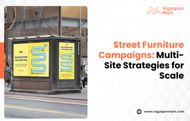 Scale your street furniture campaigns using multi site OOH strategies with smart planning, creative consistency, tech tools, and data tracking to boost reach and brand recall.