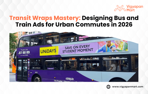 A vibrant double-decker bus features a bold "UNiDAYS" ad reading "Save on every student moment." Header text says "Transit Wraps Mastery: Designing Bus and Train Ads for Urban Commutes in 2026." The scene reflects youthful energy and urban innovation.