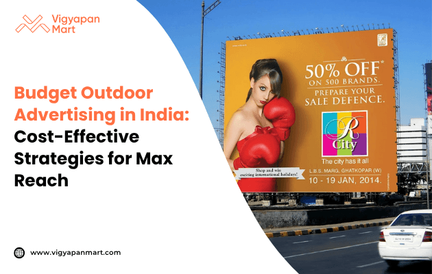 An image shows a large roadside billboard advertising a sale, featuring a model wearing red boxing gloves. The billboard text highlights "50% off" along with the sale dates, while cars pass by in the foreground. The website header reads, "Budget Outdoor Advertising in India: Cost-Effective Strategies for Max Reach."