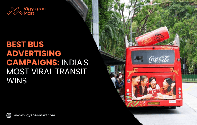 An image shows the back of a bus featuring a Coca-Cola advertisement with smiling people. The text reads, "Best Bus Advertising Campaigns: India's Most Viral Transit Wins."
