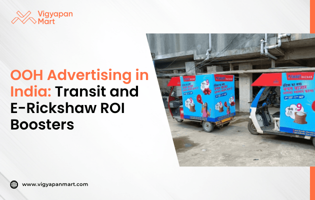 Two colorful e-rickshaws with bold advertising graphics are parked indoors, highlighting innovative marketing strategies. The text reads, "OOH Advertising in India: Transit and E-Rickshaw ROI Boosters."