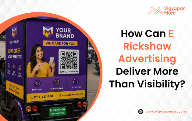 E-rickshaw advertising in India with QR code branding on a vehicle, showcasing hyperlocal OOH marketing beyond visibility by Vigyapan Mart