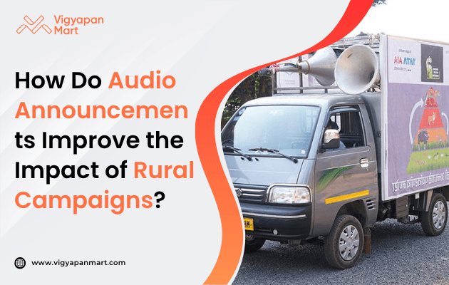 Transit advertising with audio announcements for rural campaigns