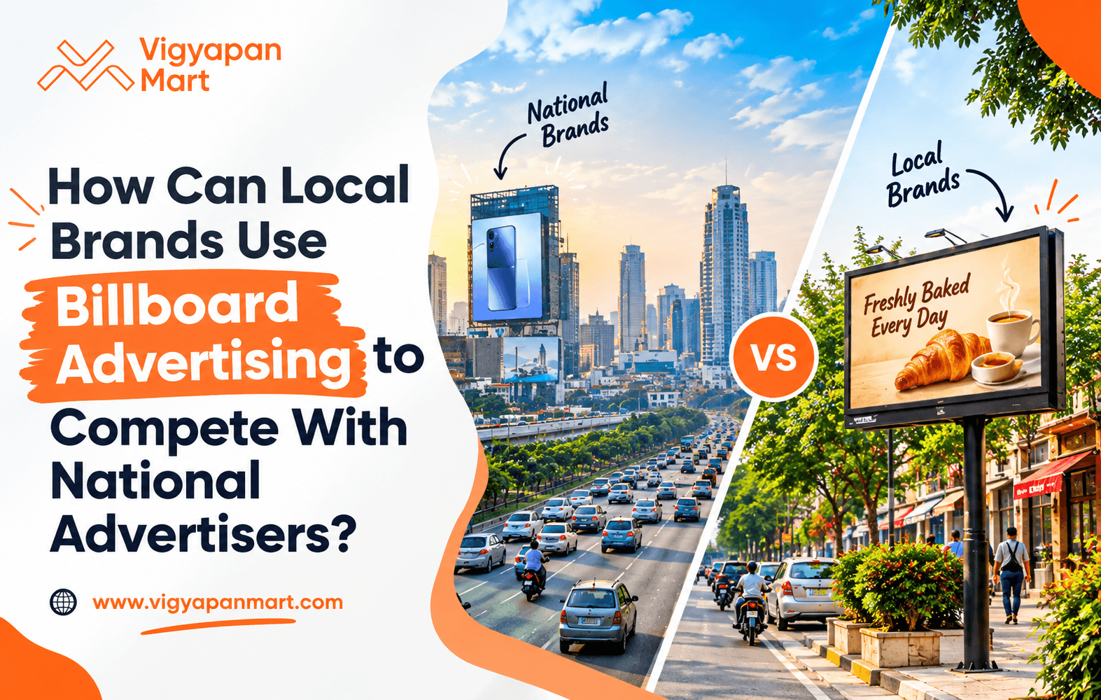 Local brand billboard advertising strategy to compete with national advertisers - Vigyapan Mart